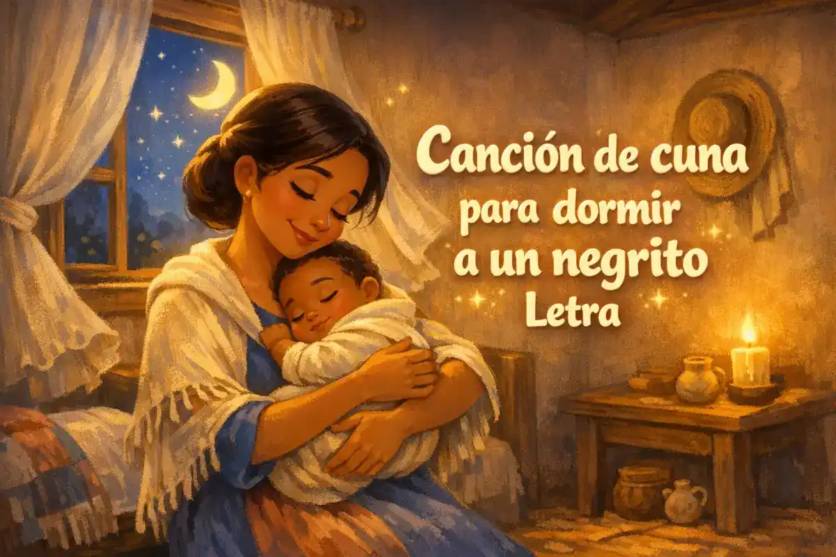 Canciones de cuna: Canción de cuna para dormir a un negrito letra